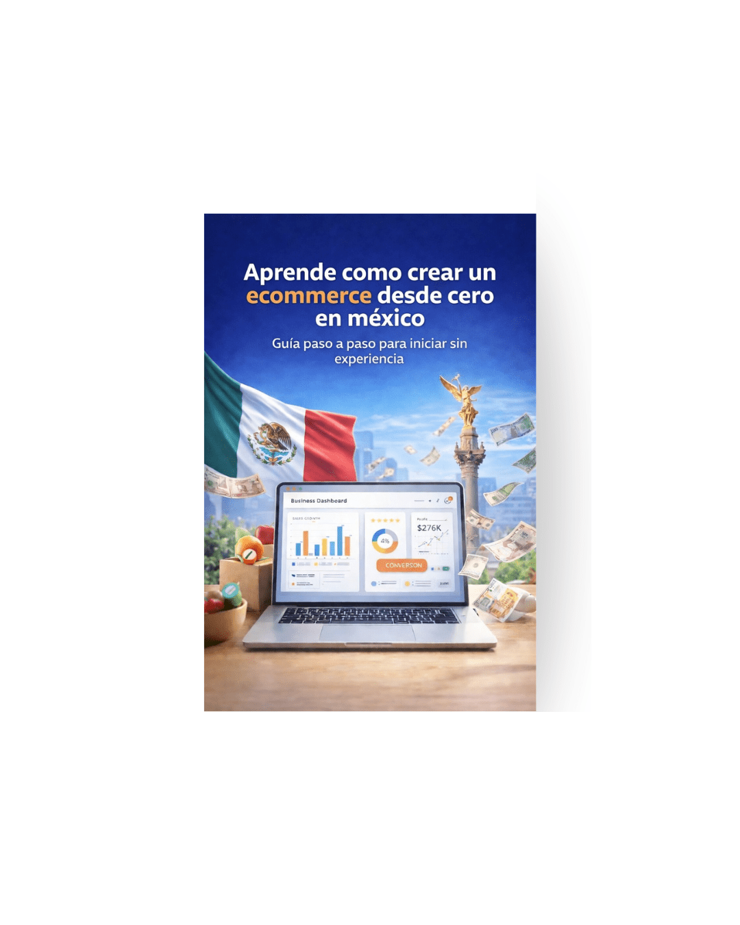 Crea Tu Ecommerce Desde Cero En México